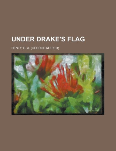 9781443231282: Under Drake's Flag