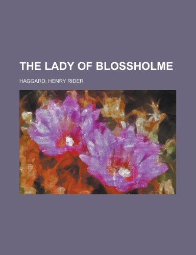 The Lady of Blossholme (9781443233552) by Haggard, H. Rider