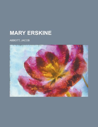 Mary Erskine (9781443247375) by Abbott, Jacob