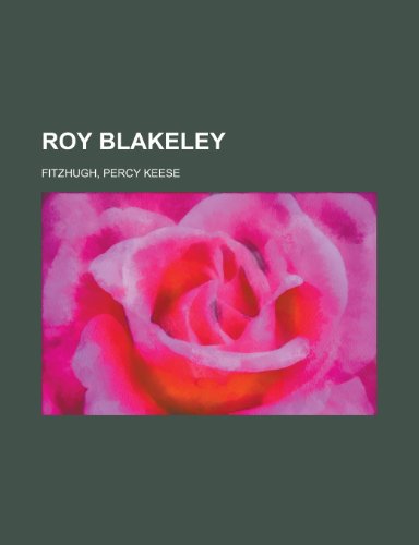 Roy Blakeley (9781443248297) by Fitzhugh, Percy Keese