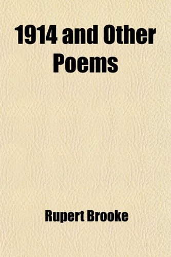 1914 and Other Poems (9781443256452) by Brooke, Rupert