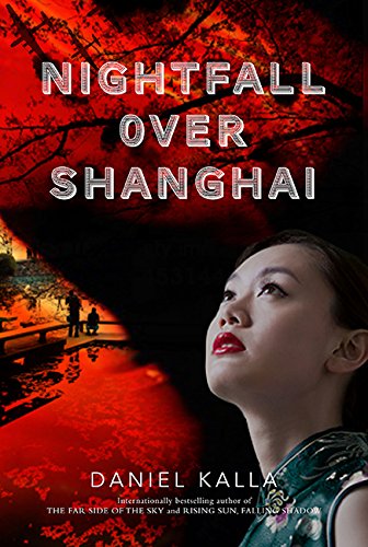 Stock image for Nightfall over Shanghai for sale by Better World Books