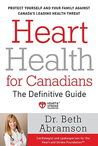 Beispielbild fr Heart Health for Canadians zum Verkauf von Better World Books