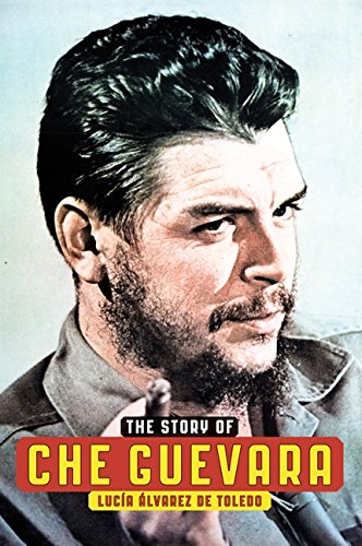 Imagen de archivo de Story Of Che Guevara a la venta por ThriftBooks-Dallas