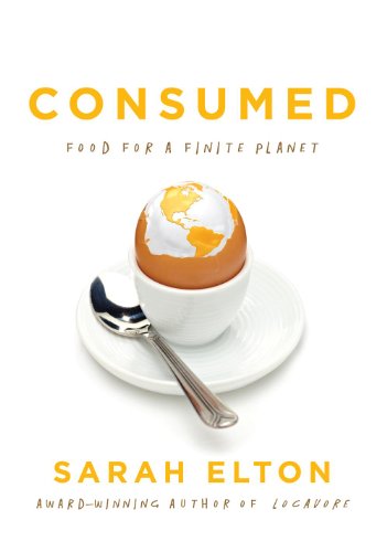 9781443406680: Consumed: Food For A Finite Planet