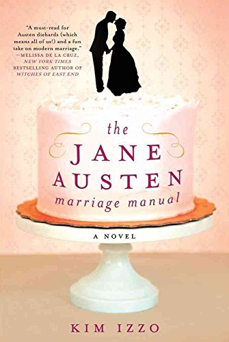 Beispielbild fr The Jane Austen Marriage Manual zum Verkauf von Better World Books