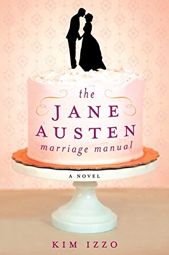 Beispielbild fr Jane Austen Marriage Manual zum Verkauf von medimops