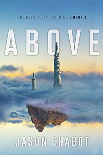 Beispielbild fr Broken Sky Chronicles/above 2 zum Verkauf von Better World Books