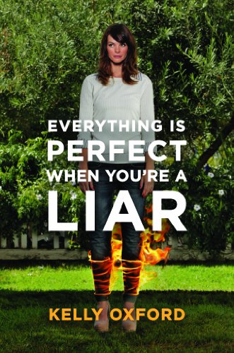 Beispielbild fr Everything Is Perfect When You're a Liar zum Verkauf von Hourglass Books