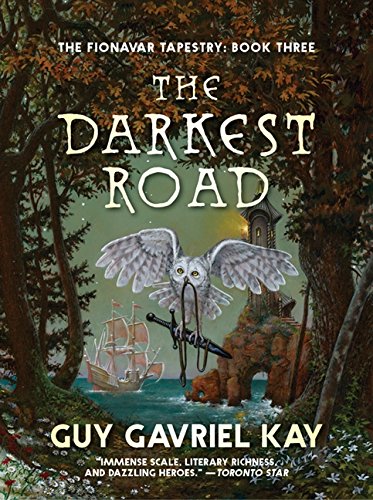 9781443409629: The Darkest Road (Fionavar Tapestry)