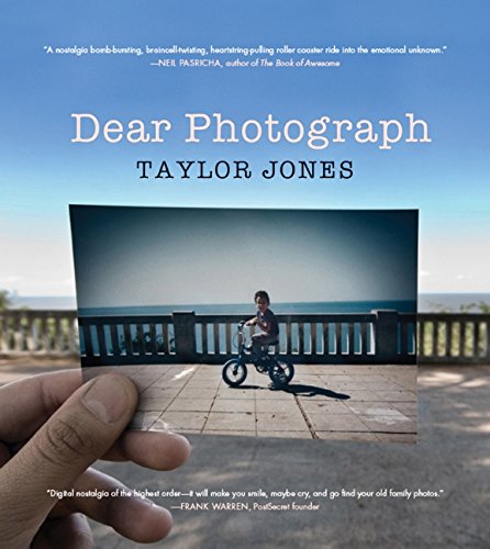 Imagen de archivo de Dear Photograph a la venta por Better World Books