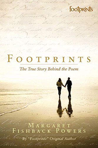 Stock image for Footprints: The True Story Behind The Poem, Revised Edition for sale by Gulf Coast Books