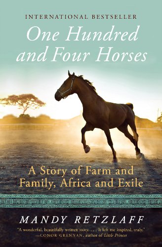 Stock image for One Hundred and Four Horses: One Family's Fight to save Their Horses, Their Lives and Their Way of Life for sale by Half Price Books Inc.