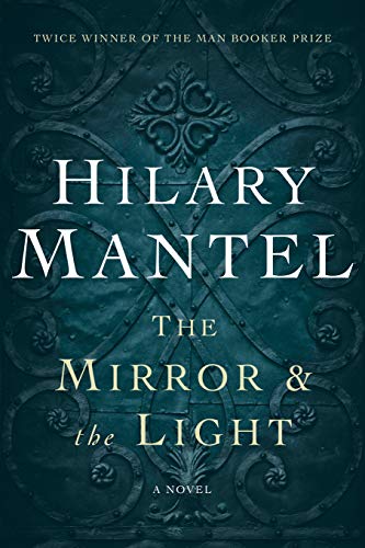 Beispielbild fr The Mirror & the Light: A Novel zum Verkauf von Better World Books