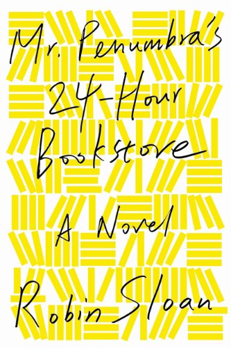 9781443415781: Mr. Penumbra's 24-Hour Bookstore [Paperback] [Paperback] by