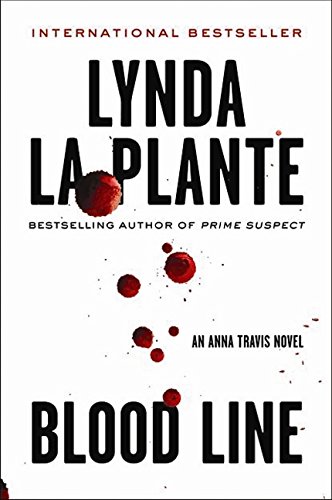 9781443415811: [Blood Line] (By: Lynda La Plante) [published: July, 2012]