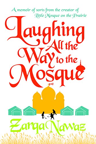 Beispielbild fr Laughing All the Way to the Mosque zum Verkauf von Better World Books