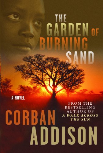 Stock image for The Garden Of Burning Sand for sale by Gulf Coast Books