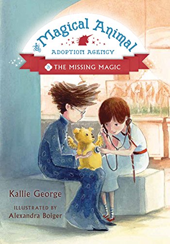 Stock image for The Missing Magic (Magical Animal Adoption Agency) for sale by Your Online Bookstore