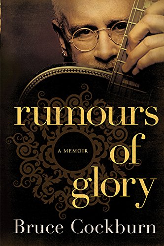 9781443420730: Rumours Of Glory: A Memoir