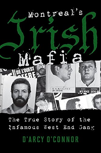 Beispielbild fr Montreal's Irish Mafia zum Verkauf von ThriftBooks-Atlanta