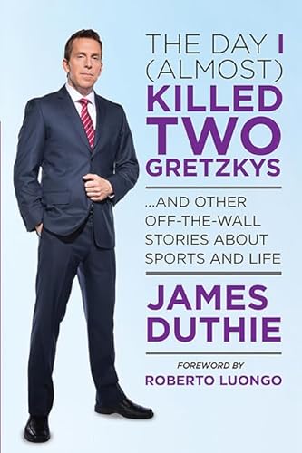 Beispielbild fr The Day I (Almost) Killed Two Gretzkys zum Verkauf von ThriftBooks-Atlanta