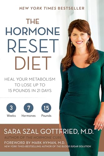 Stock image for The Hormone Reset Diet: Heal Your Metabolism To Lose Up To 15 Poun, The for sale by Better World Books: West