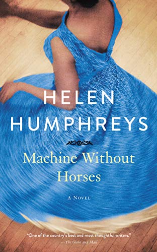 Beispielbild fr Machine Without Horses: A Novel zum Verkauf von Blue Vase Books