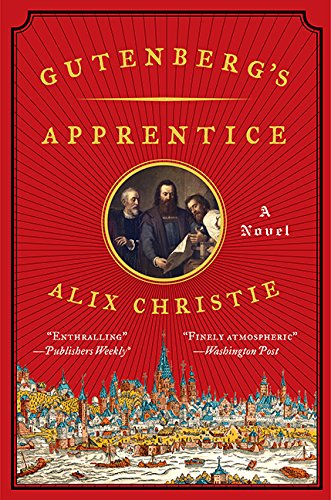 Stock image for Gutenberg's Apprentice for sale by BISON BOOKS - ABAC/ILAB