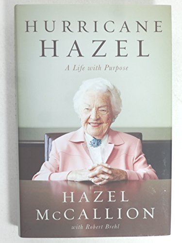 Stock image for Hurricane Hazel: A Life With Purpose for sale by SecondSale