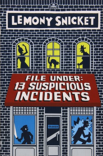 Imagen de archivo de File Under: 13 Suspicious Incidents a la venta por Books Unplugged