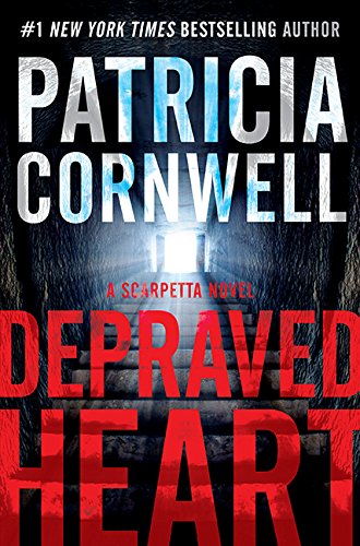 Stock image for Depraved Heart: A Scarpetta Novel (Kay Scarpetta) for sale by The Book Garden