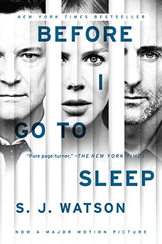 Stock image for Before I Go to Sleep Movie Tie In for sale by Better World Books