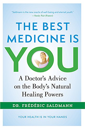 Stock image for The Best Medicine Is You for sale by Blue Vase Books