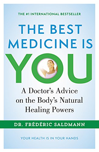 Stock image for The Best Medicine Is You for sale by Better World Books: West