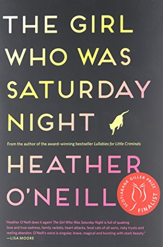 Stock image for The Girl Who Was Saturday Night for sale by Better World Books