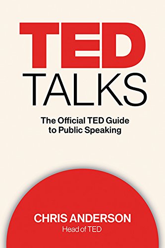 Imagen de archivo de Ted Talks: The Official Ted Guide to Public Speaking a la venta por ThriftBooks-Atlanta