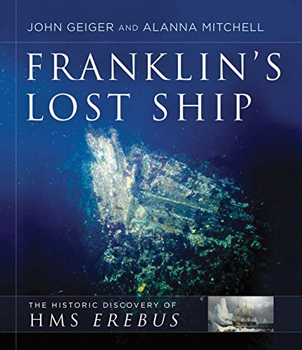 9781443444187: Franklin's Lost Ship: The Historic Discovery of HMS Erebus