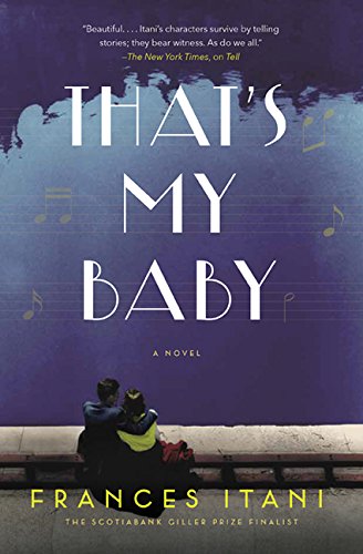 Beispielbild fr That's My Baby: A Novel zum Verkauf von Better World Books