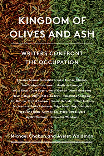 Stock image for Kingdom of Olives & Ash: Writers Confront the Occupation for sale by Powell's Bookstores Chicago, ABAA