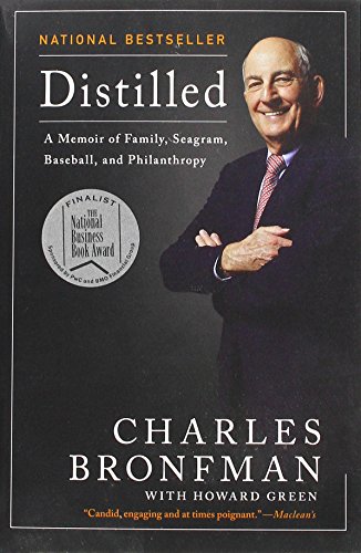 9781443448482: Distilled: A Memoir of Family, Seagram, Baseball, and Philanthropy