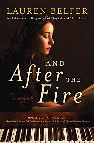 Stock image for And After the Fire: A Novel for sale by ThriftBooks-Dallas