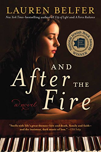 Stock image for And After the Fire: A Novel for sale by Better World Books