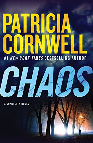 Stock image for Chaos: A Scarpetta Novel for sale by Better World Books