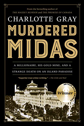 Stock image for Murdered Midas: A Millionaire, His Gold Mine, and a Strange Death on an Island Paradise for sale by -OnTimeBooks-