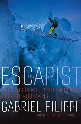 Imagen de archivo de The Escapist: Cheating Death on the World's Highest Mountains a la venta por ThriftBooks-Dallas