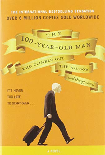 Beispielbild fr The 100-Year-Old Man Who Climbed Out The Window And Disappeared zum Verkauf von Better World Books