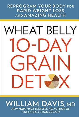 Imagen de archivo de Wheat Belly 10-Day Grain Detox a la venta por Zoom Books Company