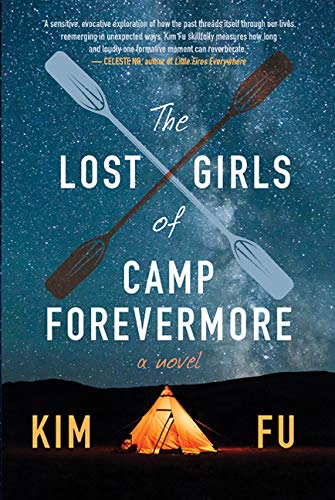 Beispielbild fr The Lost Girls of Camp Forevermore: A Novel zum Verkauf von Better World Books