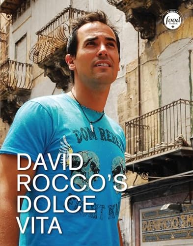 9781443453660: David Rocco's Dolce Vita